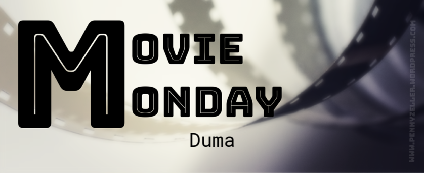 movie monday duma